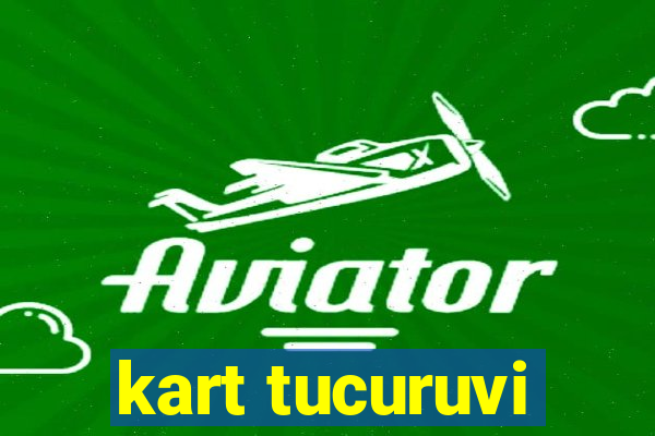 kart tucuruvi